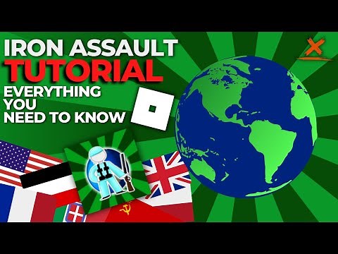 Roblox Iron Assault Tutorial | Everything YOU Need To Know!