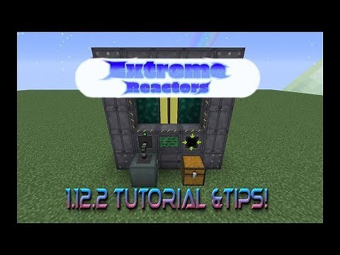 Extreme Reactors Tutorial 1.12.2