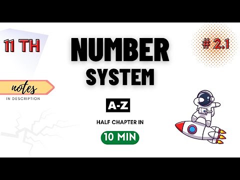 Number System - Introduction | Class 11 Computer Science/IP | Chapter 2 | CBSE | NCERT