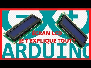 Comment programmer un écran LCD avec Arduino