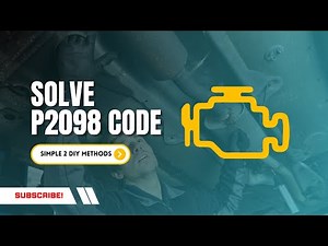 Fix P2098 Codes FAST with REAL Solutions