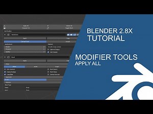 Blender 2.8x Tutorial & Addon: Enable Modifier Tools & Apply all modifiers quickly
