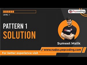 Pattern-1 | Solution | Java Foundation Course