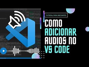 Como Adicionar (Colocar ou inserir) Áudios no VS Code html 5