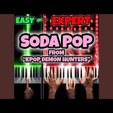 Soda Pop | EASY to EXPERT, but... (From "KPop Demon Hunters")