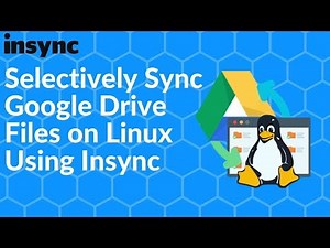 Selectively Sync Google Drive Files on Linux using Insync