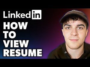 How to View Resume on LinkedIn (Full 2024 Guide)