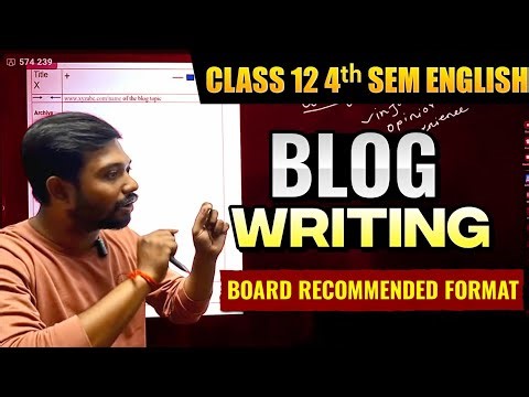 How to Write a Blog? Blog Writing for Class 12 4th Sem | বোর্ডের নিয়মে কিভাবে Blog লিখবে?খুব সহজ🔥