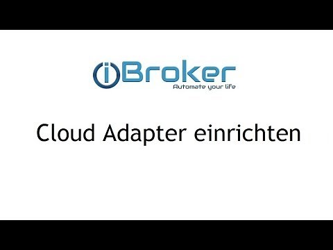 ioBroker - Cloud Adapter einrichten