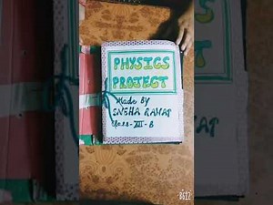 Physics Project File class12