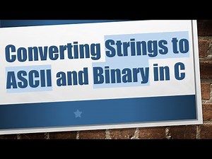 Converting Strings to ASCII and Binary in C