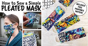 How to Sew a Simple Pleated Face Mask!
