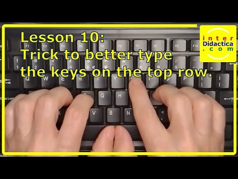 Lesson 10: Trick to better type the keys on the top row. Typing Course.