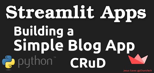 Build a Simple CRUD Blog with Streamlit and Python