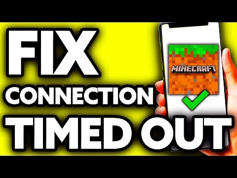 How To Fix Connection Timed Out in Minecraft [ONLY Way!]