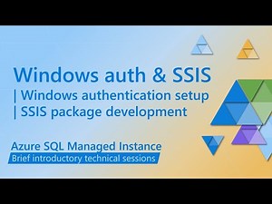 Using SSIS with Azure SQL Managed Instance and Windows authentication