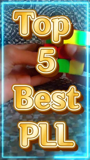 Top 5 Best PLL Algorithms for Speedcubers 🥰😇 | Fast & Easy PLL Guide 🔥