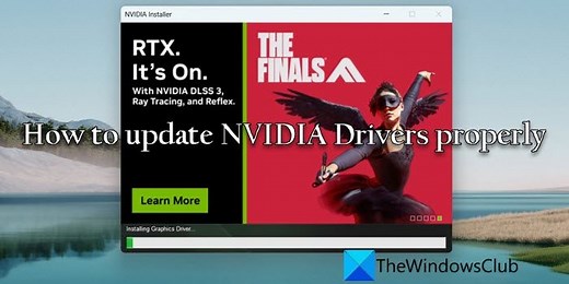 How to update NVIDIA Drivers on Windows 11 properly