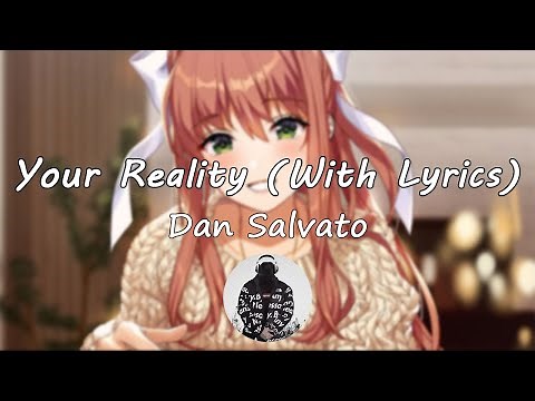 Your Reality (With Lyrics) | Doki Doki Literature Club (DDLC OST)