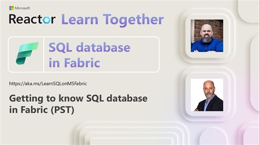 SQL database in Fabric - Getting to know SQL database in Fabric | (Part 1 of 6)