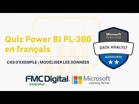 Formation Power BI : Cas d'exemple Examen PL300 en Français