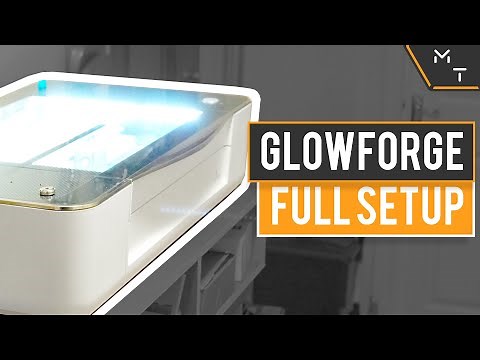 Glowforge Full Setup Guide From Box To First Cut