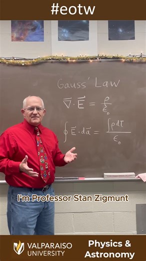 Valpo Physics and Astronomy on Instagram: "The #eotw is back with a mini series on Maxwell's equations, kicking off with Professor Zygmunt teaching us about Gauss’ Law! #physics #valpo #guass #electricity"