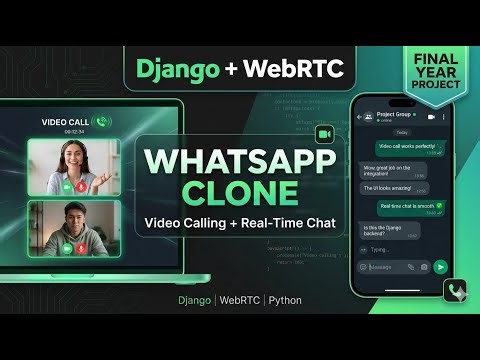 Django WebRTC Video Calling App | WhatsApp Clone with Real-Time Chat | Final Year Project 2026