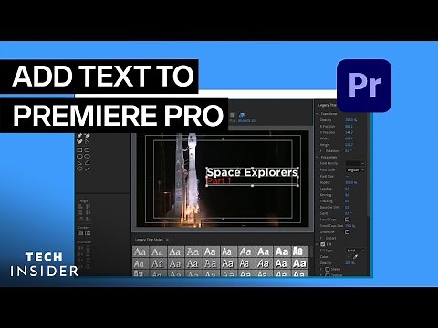 How To Add Text In Premiere Pro CC