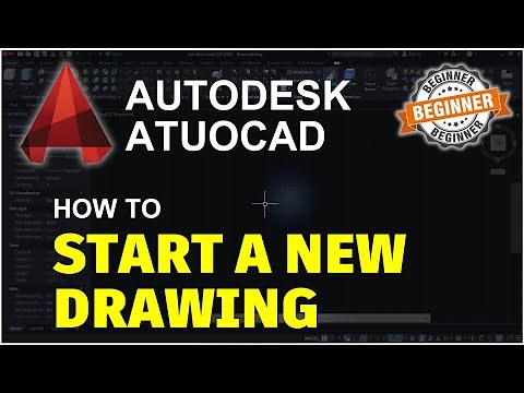 AutoCAD How To Start A New Drawing Tutorial