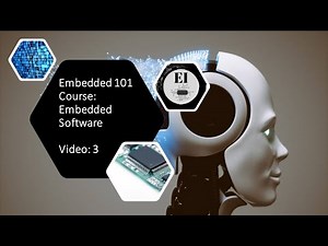 Embedded 101 Course Embedded Software