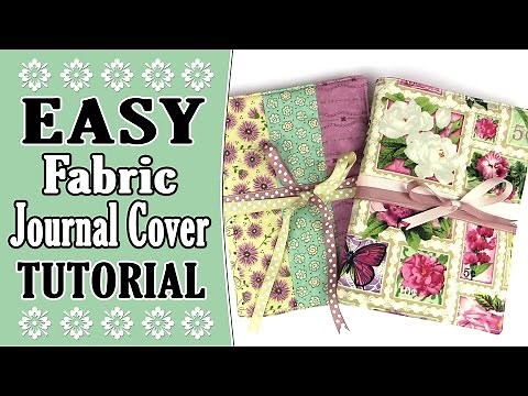 EASY Fabric Journal Cover Tutorial