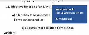 11. Objective function of an LPP isa) a function to be optimiz... | Filo