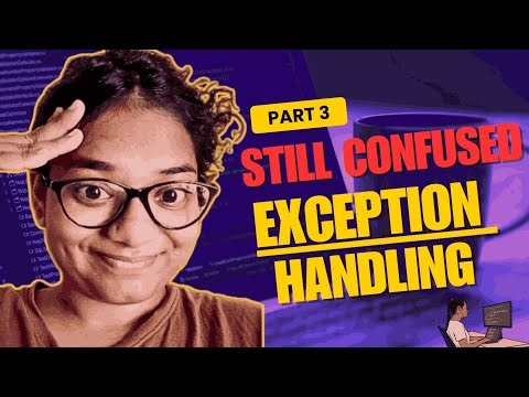 😱WHY student get confused in Exception handling 😱