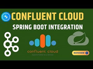 Spring Boot with Confluent Kafka Integration | Create Apache Kafka cluster | Confluent Cloud Demo