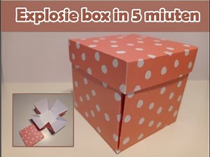 Explosie doosje maken in 5 minuten. Making an explosionbox in 5 minutes