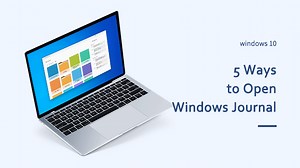 5 Ways to Turn on Windows Journal in Windows 10