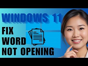 How to Fix Word Documents Not Opening in Windows 11: Step-by-Step Solutions 2025