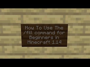 How To Use The /fill command for Beginners in Minecraft 1.14 Java Edition