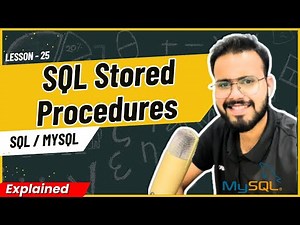Stored Procedures step by step with Real time Examples in SQL/MySQL