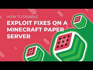 How To Disable Exploit Fixes on a Minecraft Paper Server!