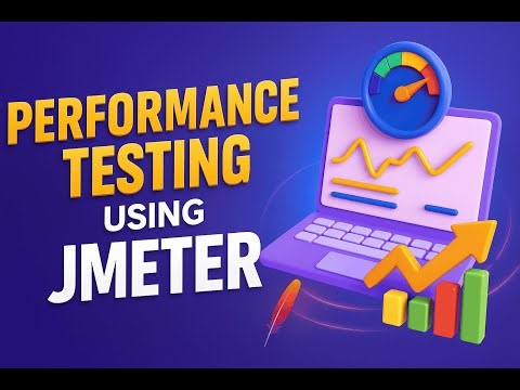 Performance Testing Using JMeter — Step-by-Step Tutorial
