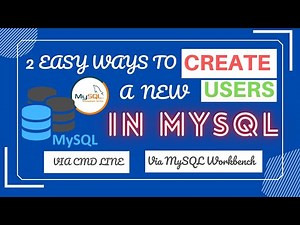 2 Simple And Easy Ways To Create a MySQL New Users and Grant All Privileges