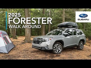 2025 Subaru Forester Walk Around – The SUV that seeks what you’re looking for
