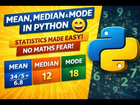 Mean, Median & Mode in Python 😄 | Statistics Made Easy (No Maths Fear!)
