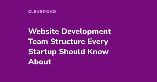 Web Development Team Roles and Responsibilities in 2026