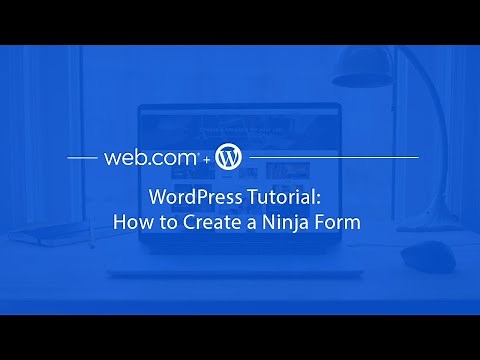 WordPress Tutorial: How to Create a Ninja Form