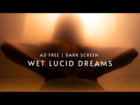 Trigger Wet Lucid Dreams | 10 Hrs of Dream Aware | Theta Non-Loop Nightscape | Black Screen | NO ADS