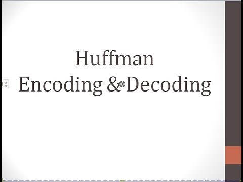Huffman Encoding & Decoding