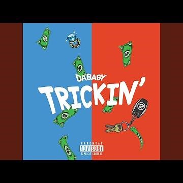 TRICKIN'